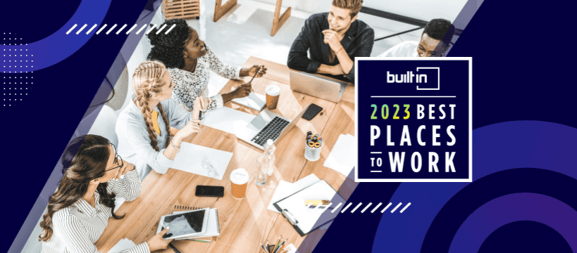 Built In 2023 Best Places to Work award with diverse team meeting overhead