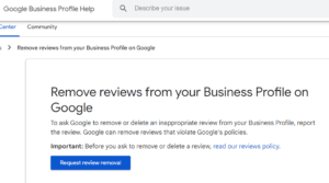 Google page showing how to request review removal from business profile