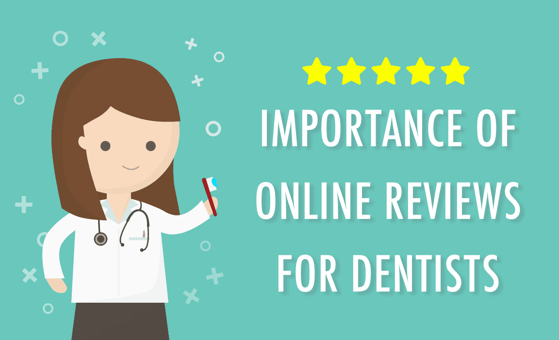 Doctor holding toothbrush with five gold stars and text about reviews for dentists