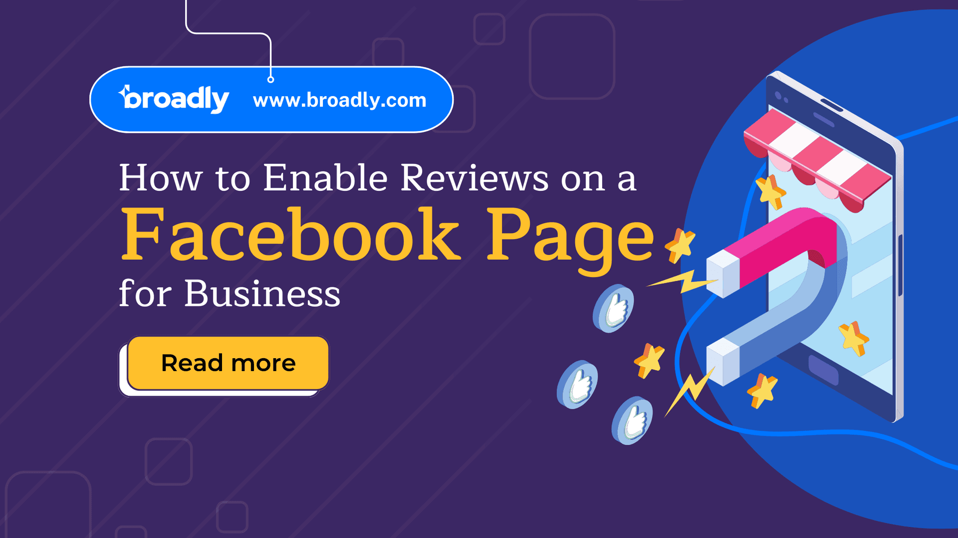 Broadly blog graphic with title How to Enable Reviews on a Facebook Page for Business and store illustration