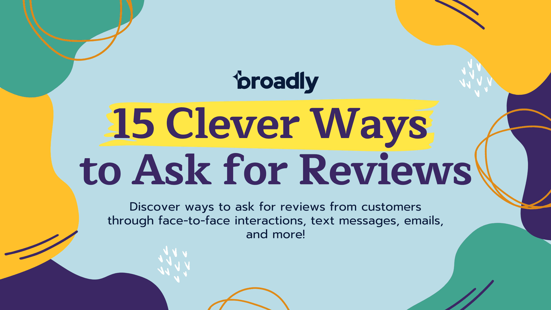 Guide featuring 15 clever ways to ask customers for reviews