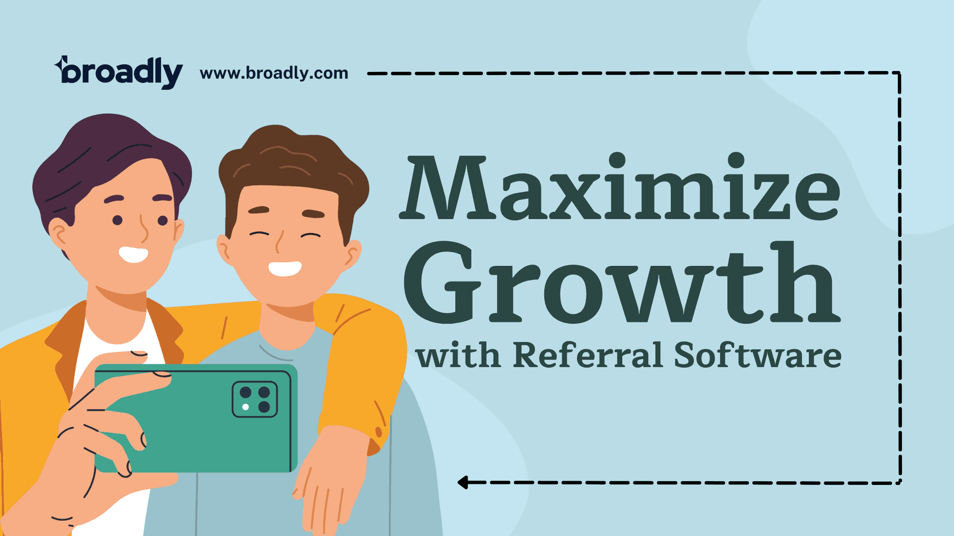 Two people holding smartphone with text about maximizing growth with referral software