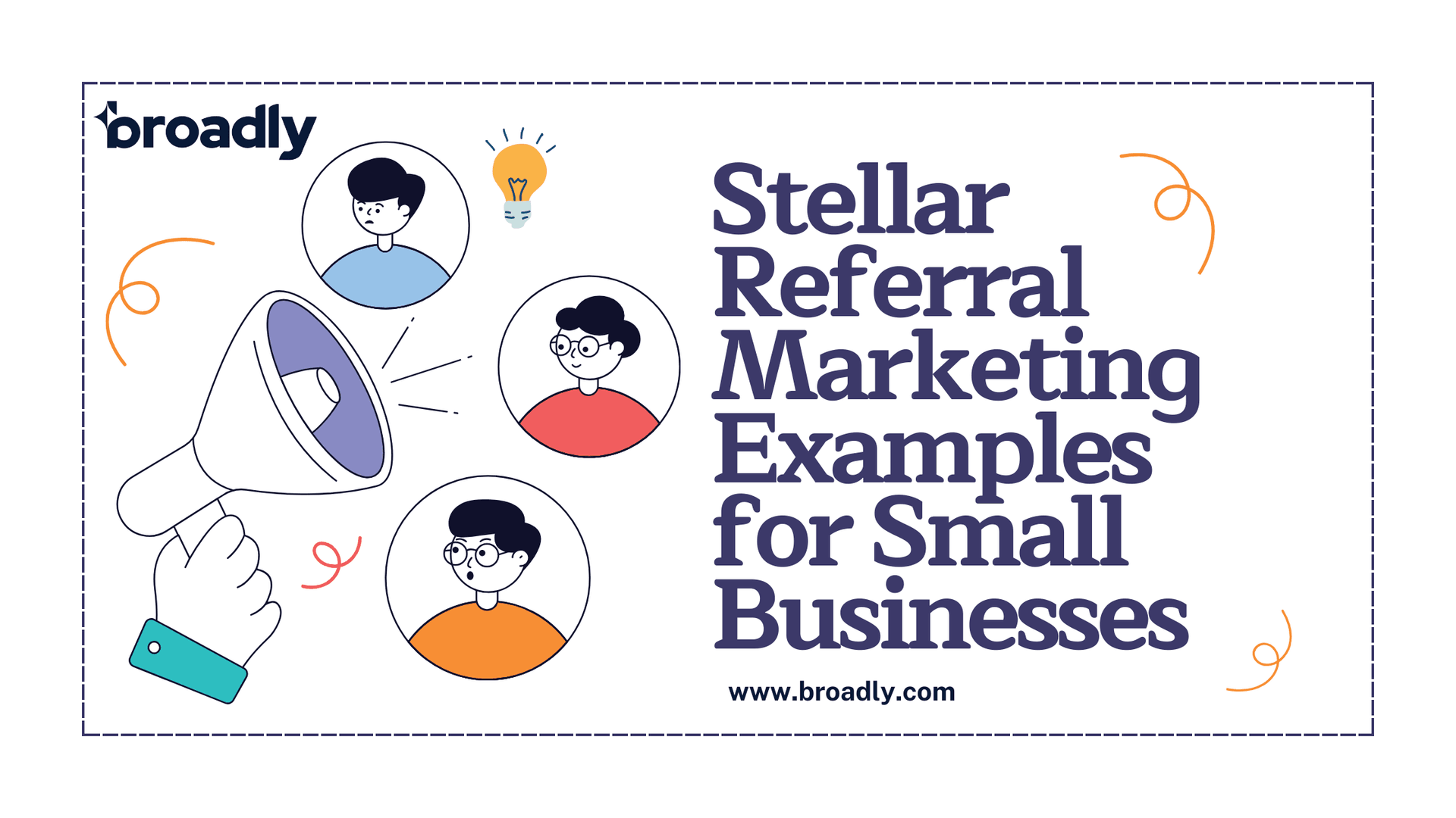Megaphone spreading message to multiple people about referral marketing examples