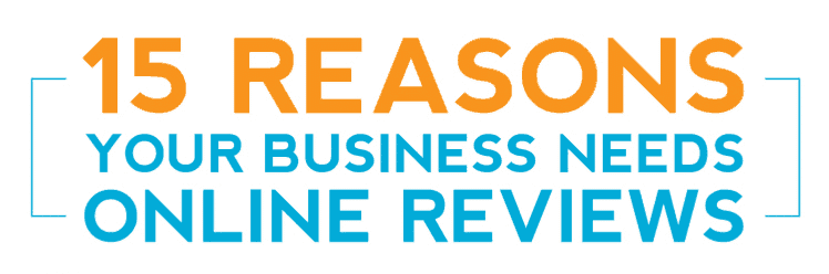 Title card reading 15 Reasons Your Business Needs Online Reviews