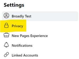 Facebook Settings menu with Privacy option highlighted in yellow, along with other menu items