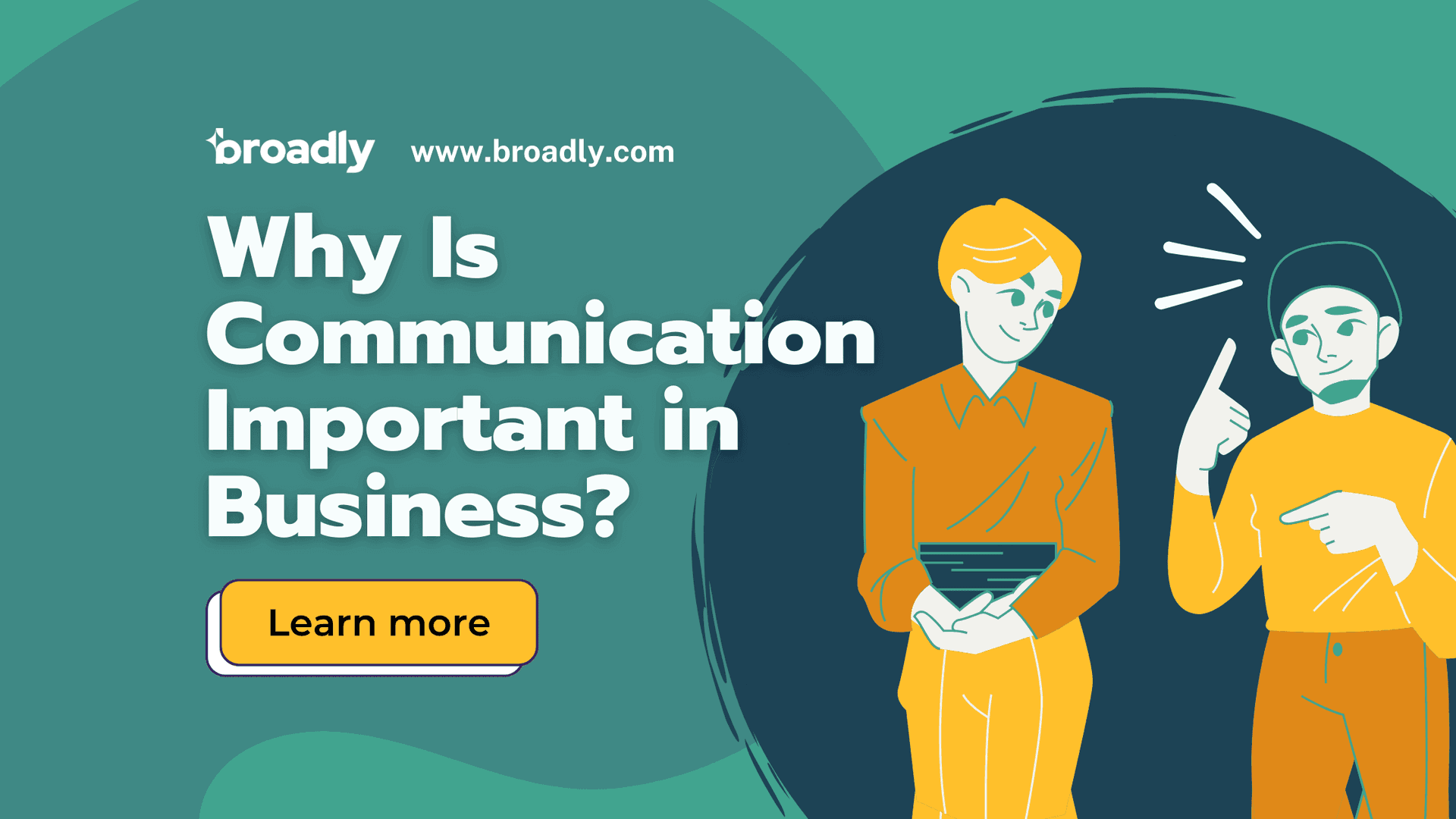 Blog banner: Why Is Communication Important in Business? with two illustrated figures