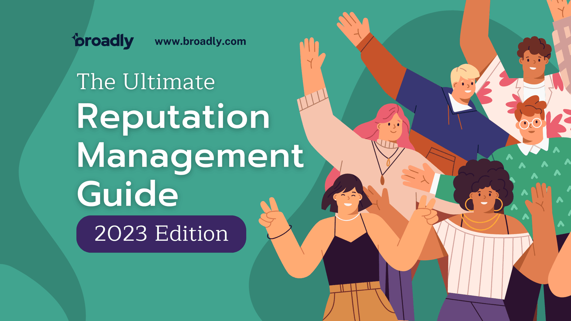 Diverse group of people celebrating for The Ultimate Reputation Management Guide, 2023 Edition