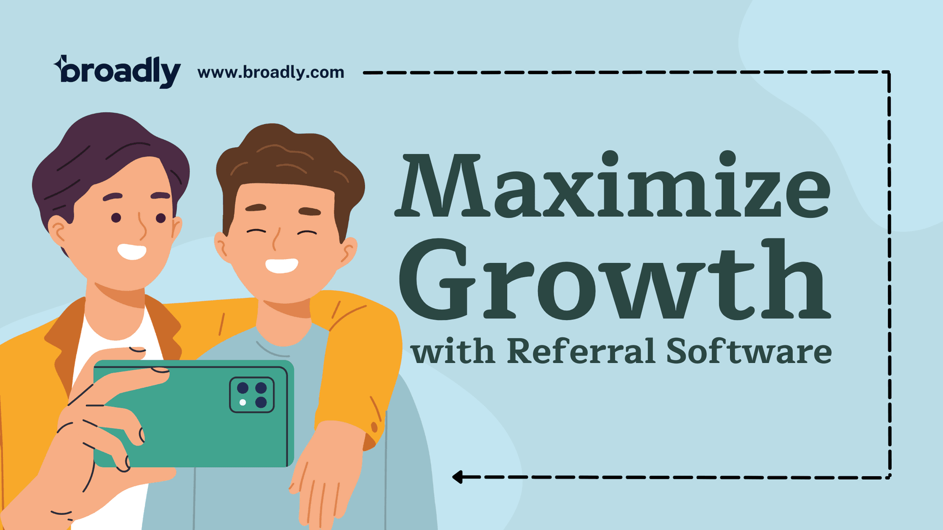 Two people holding smartphone with text about maximizing growth with referral software
