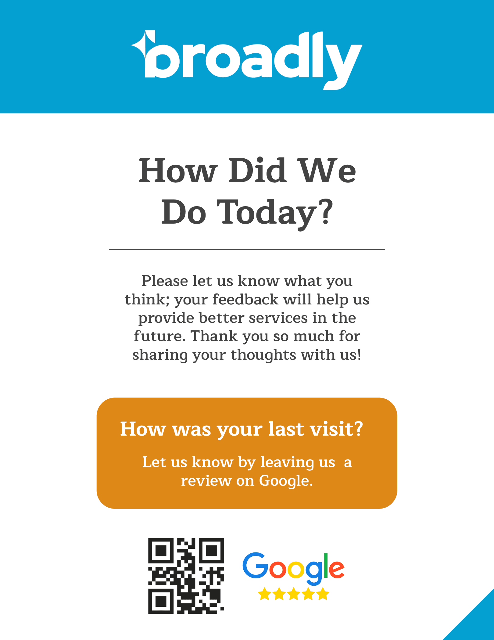 Feedback flyer with How Did We Do Today and orange button prompting Google review with QR code