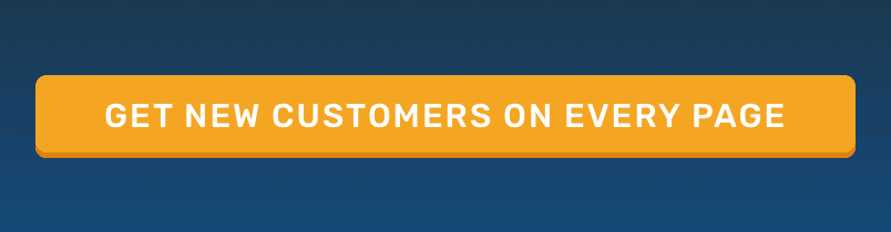 New Customers On Every Page - CTA